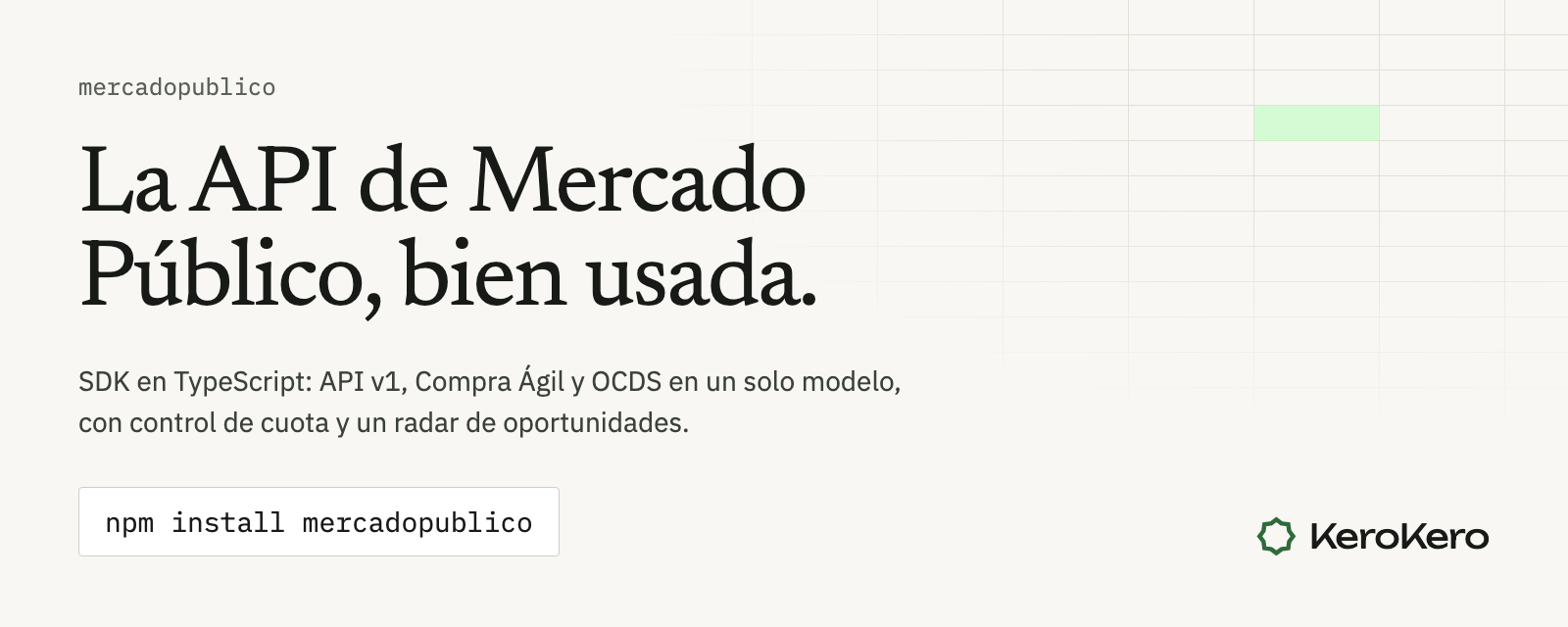 mercadopublico: la API de Mercado Público, bien usada. SDK en TypeScript por KeroKero.